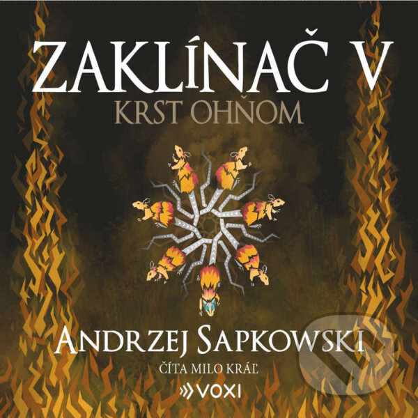 Audiokniha: Zaklínač V: Krst ohňom (Andrzej Sapkowski). Voxi, 2026 Audiokniha: Zaklínač V: Krst ohňom (Andrzej Sapkowski). Voxi, 2026