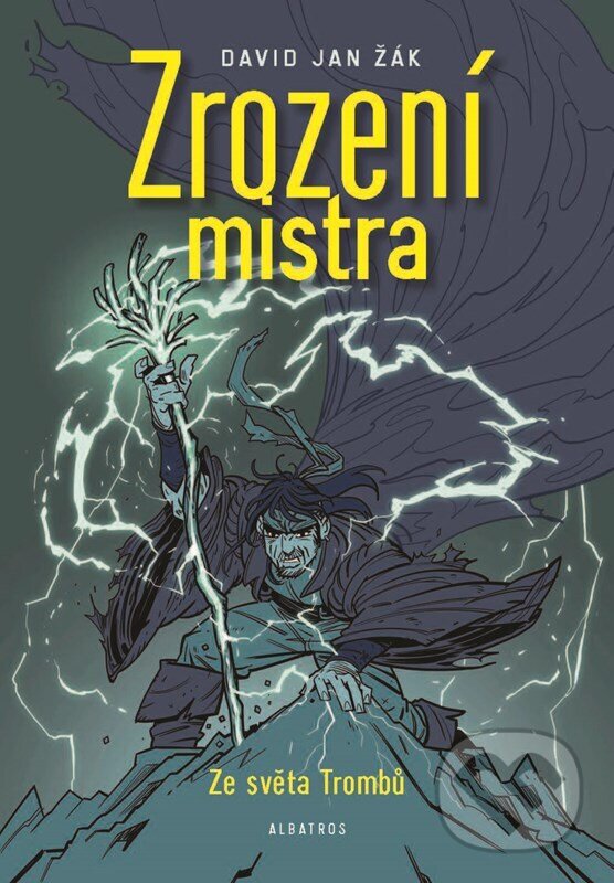Kniha: Zrození mistra (David Jan Žák). Albatros CZ, 2026 Kniha: Zrození mistra (David Jan Žák). Albatros CZ, 2026