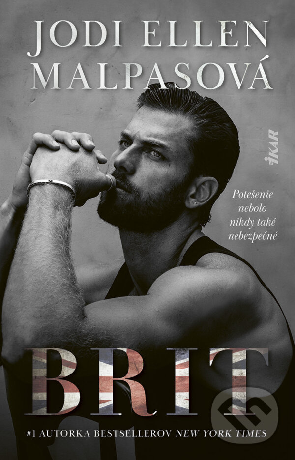 E-kniha: Brit (Jodi Ellen Malpas). Ikar, 2026 E-kniha: Brit (Jodi Ellen Malpas). Ikar, 2026