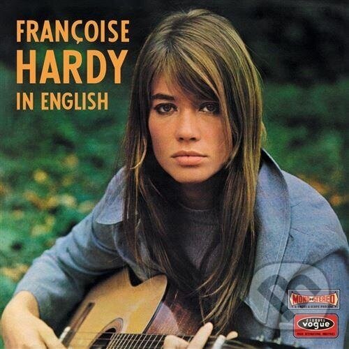 Hudební CD: Francoise Hardy: In English (SONY - International). SONY - International, 2025 Hudební CD: Francoise Hardy: In English (SONY - International). SONY - International, 2025