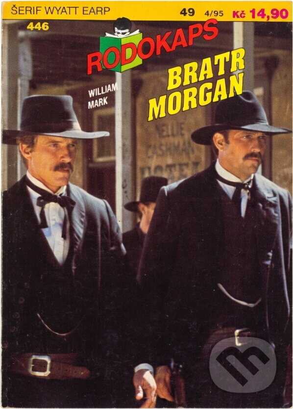Kniha: Bratr Morgan (William Mark). Ivo Železný, 1995 Kniha: Bratr Morgan (William Mark). Ivo Železný, 1995