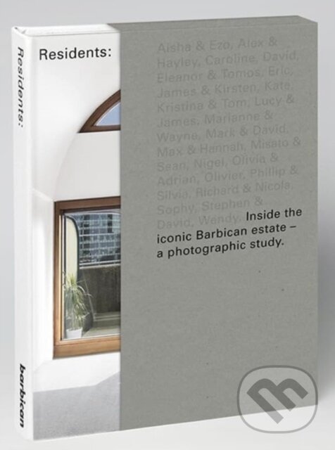 Kniha: Barbican Residents (Anton Rodriguez). Hoxton mini Press, 2024 Kniha: Barbican Residents (Anton Rodriguez). Hoxton mini Press, 2024
