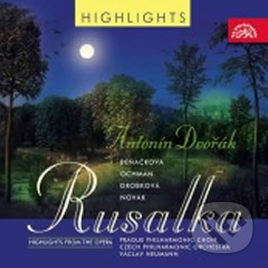 Hudební CD: RUSALKA (Supraphon). Supraphon, 2003 Hudební CD: RUSALKA (Supraphon). Supraphon, 2003