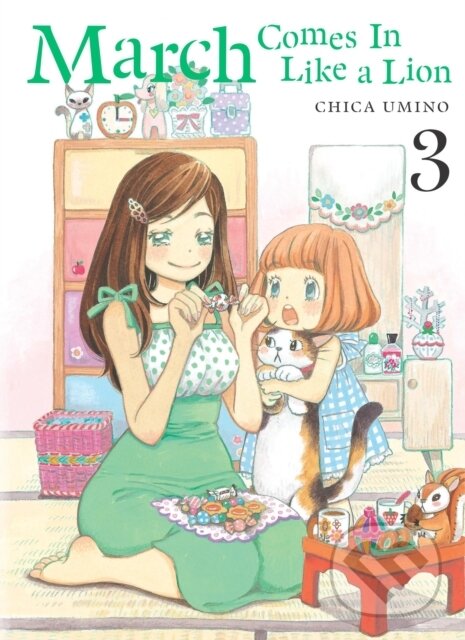 Kniha: March Comes in Like a Lion, Volume 3 (Chica Umino). Denpa Books, 2025 Kniha: March Comes in Like a Lion, Volume 3 (Chica Umino). Denpa Books, 2025