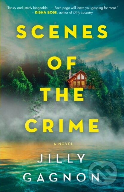Kniha: Scenes of the Crime (Jilly Gagnon). Random House Publishing Group, 2023 Kniha: Scenes of the Crime (Jilly Gagnon). Random House Publishing Group, 2023