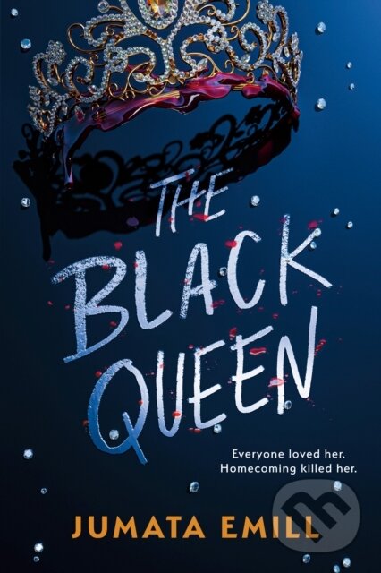 Kniha: Black Queen (Jumata Emill). Random House Childrens Books, 2023 Kniha: Black Queen (Jumata Emill). Random House Childrens Books, 2023