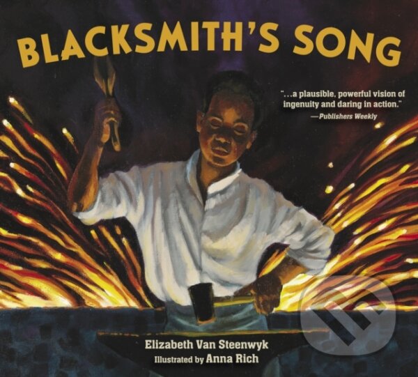 Kniha: Blacksmith's Song (Elizabeth Van Steenwyk). Candlewick, 2022 Kniha: Blacksmith's Song (Elizabeth Van Steenwyk). Candlewick, 2022