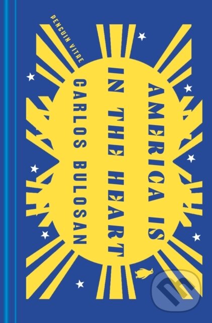 Kniha: America Is in the Heart (Carlos Bulosan). , 2022 Kniha: America Is in the Heart (Carlos Bulosan). , 2022