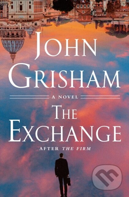 Kniha: Exchange (John Grisham). Ig Publishing, 2023 Kniha: Exchange (John Grisham). Ig Publishing, 2023