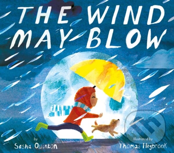 Kniha: Wind May Blow (Sasha Quinton). , 2021 Kniha: Wind May Blow (Sasha Quinton). , 2021