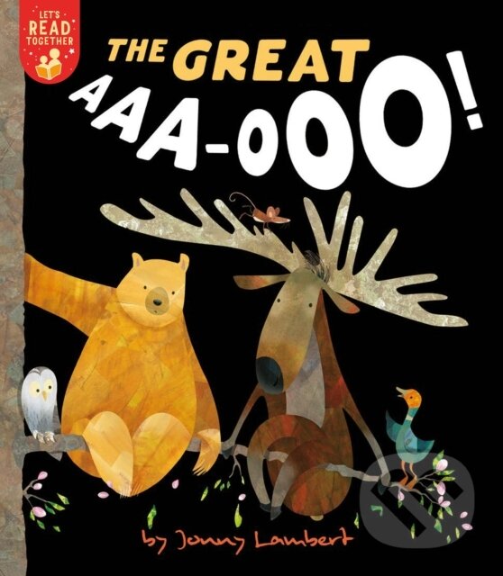 Kniha: Great AAA-OOO! (Jonny Lambert). , 2021 Kniha: Great AAA-OOO! (Jonny Lambert). , 2021