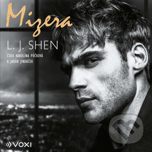 Audiokniha: Mizera (L. J. Shen). Voxi, 2026 Audiokniha: Mizera (L. J. Shen). Voxi, 2026