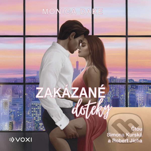Audiokniha: Zakázané doteky (Monica Dake). Voxi, 2026 Audiokniha: Zakázané doteky (Monica Dake). Voxi, 2026