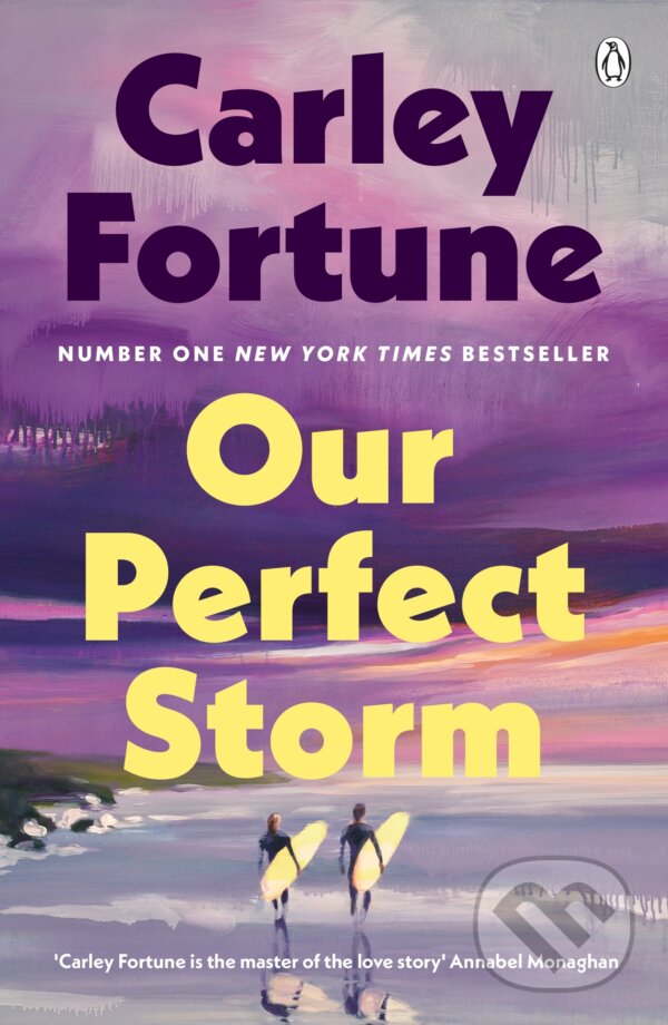 Kniha: Our Perfect Storm (Carley Fortune). Michael Joseph, 2026 Kniha: Our Perfect Storm (Carley Fortune). Michael Joseph, 2026