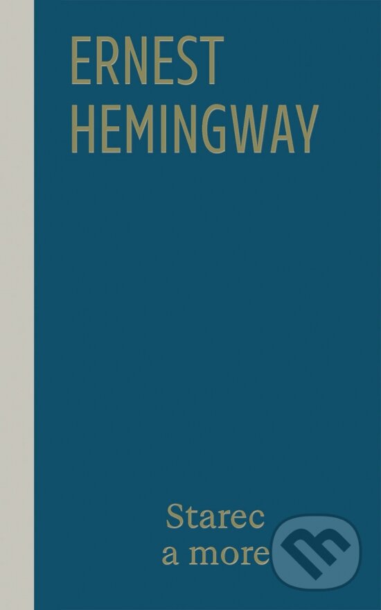 Kniha: Starec a more (Ernest Hemingway). Odeon, 2026 Kniha: Starec a more (Ernest Hemingway). Odeon, 2026