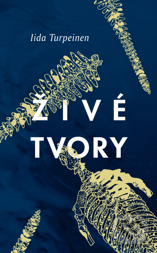 Kniha: Živé tvory (Iida Turpeinen). Slovart, 2026 Kniha: Živé tvory (Iida Turpeinen). Slovart, 2026