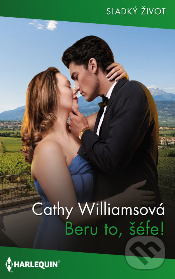 E-kniha: Beru to, šéfe! (Cathy Williams). HarperCollins, 2026 E-kniha: Beru to, šéfe! (Cathy Williams). HarperCollins, 2026