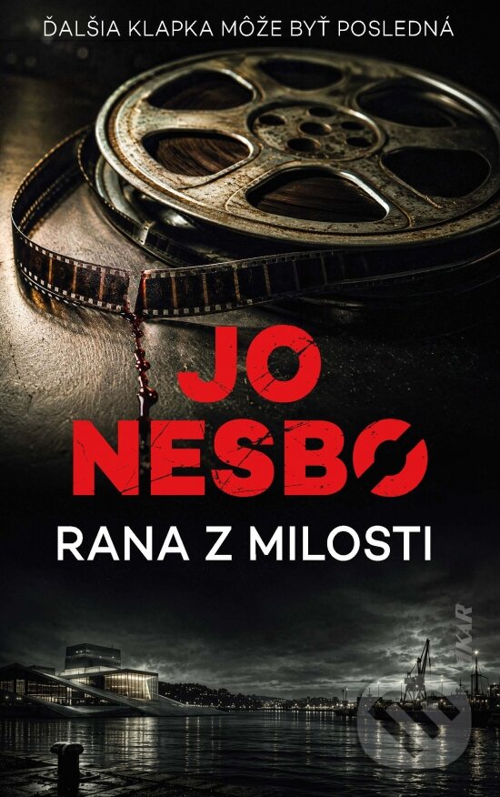 Kniha: Rana z milosti (Jo Nesbo). Ikar, 2026 Kniha: Rana z milosti (Jo Nesbo). Ikar, 2026