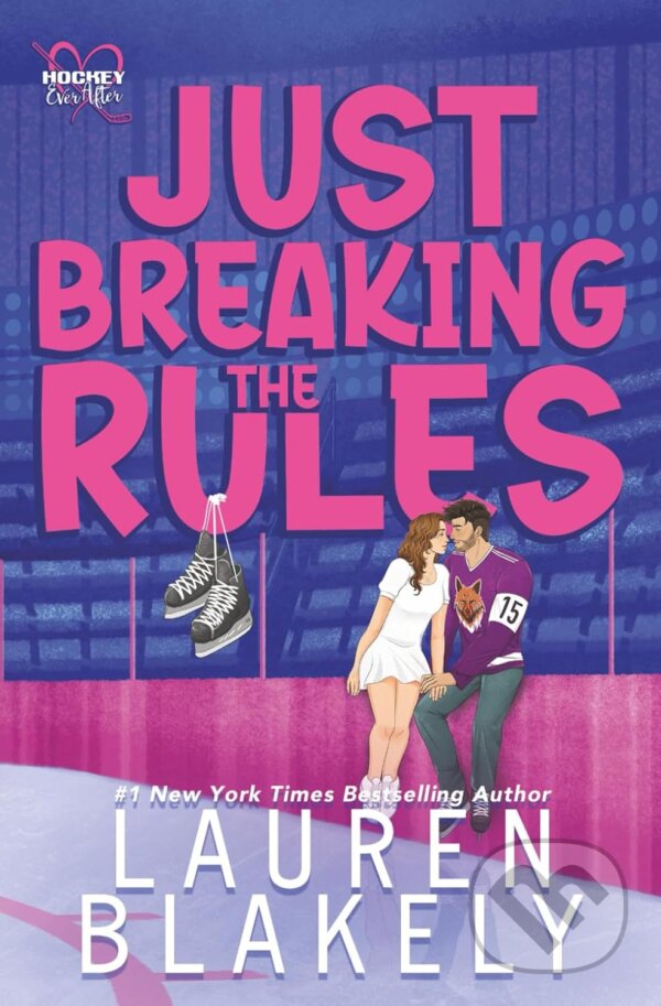 Kniha: Just Breaking The Rules (Lauren Blakely). Lauren Blakely Books, 2025 Kniha: Just Breaking The Rules (Lauren Blakely). Lauren Blakely Books, 2025