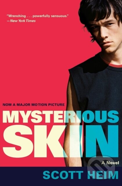 Kniha: Mysterious Skin (Scott Heim). HarperCollins, 2005 Kniha: Mysterious Skin (Scott Heim). HarperCollins, 2005