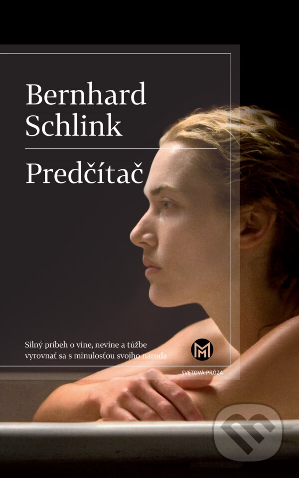 Kniha: Predčítač (Bernhard Schlink). Slovart, 2026 Kniha: Predčítač (Bernhard Schlink). Slovart, 2026