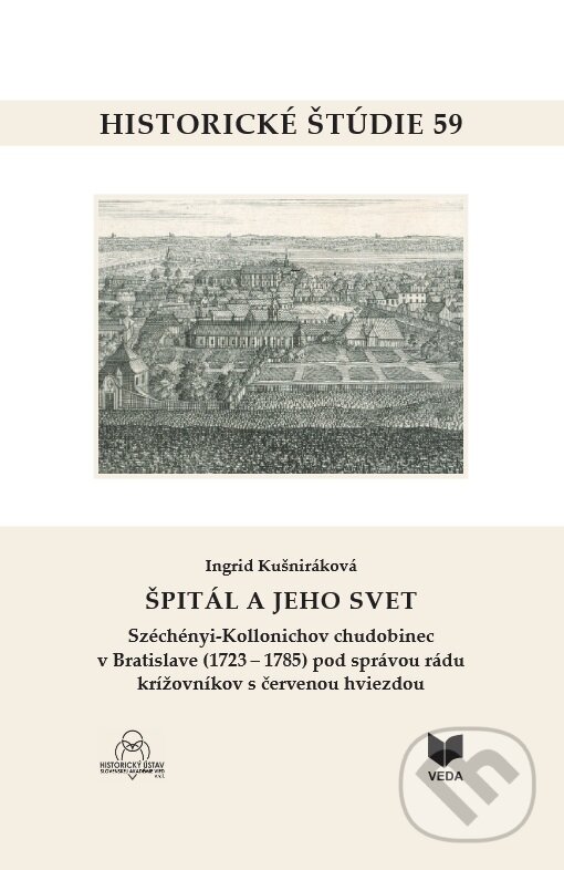 Kniha: Historické štúdie 59 (Ingrid Kušniráková). VEDA, 2026 Kniha: Historické štúdie 59 (Ingrid Kušniráková). VEDA, 2026