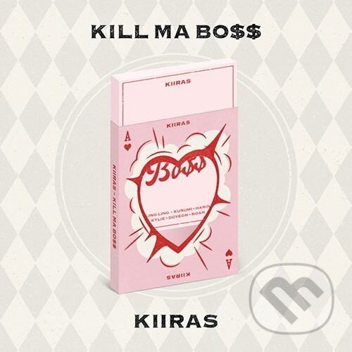 Hudební CD: Kiiras: Kill Ma Bo$$ (Bertus). Bertus, 2025 Hudební CD: Kiiras: Kill Ma Bo$$ (Bertus). Bertus, 2025
