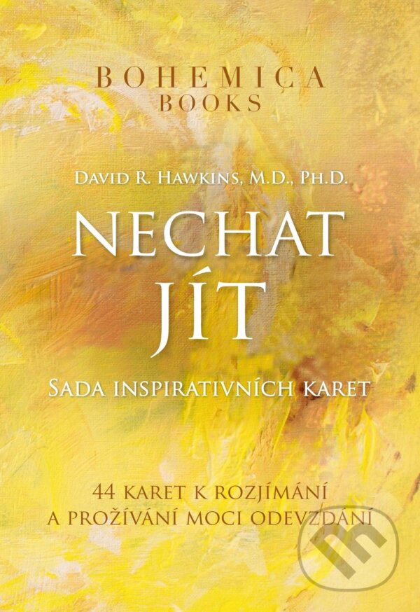 Kniha: Nechat jít - Sada inspirativních karet (David R. Hawkins). BOHEMICA BOOKS, 2025 Kniha: Nechat jít - Sada inspirativních karet (David R. Hawkins). BOHEMICA BOOKS, 2025