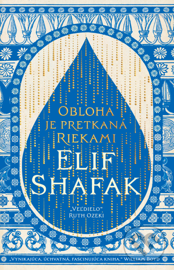 Kniha: Obloha je pretkaná riekami (Elif Shafak). Tatran, 2026 Kniha: Obloha je pretkaná riekami (Elif Shafak). Tatran, 2026