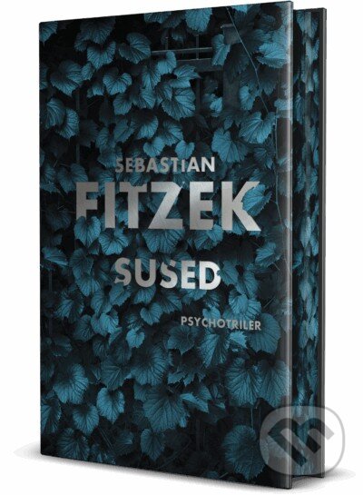 Kniha: Sused (Sebastian Fitzek). Tatran, 2026 Kniha: Sused (Sebastian Fitzek). Tatran, 2026