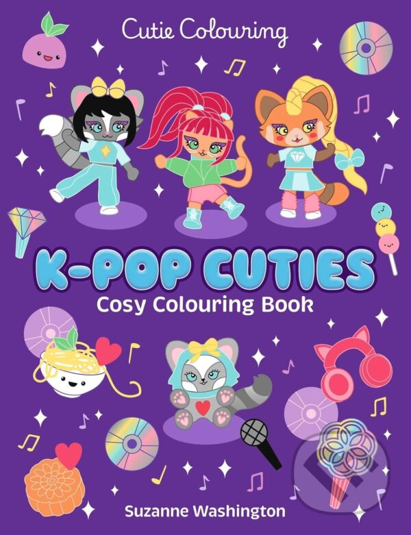 Kniha: K-pop Cuties Colouring Book (Scholastic). Scholastic, 2026 Kniha: K-pop Cuties Colouring Book (Scholastic). Scholastic, 2026