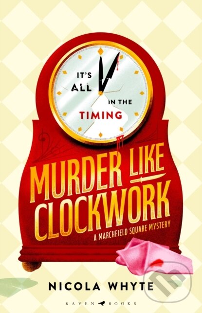 Kniha: Murder Like Clockwork (Nicola Whyte). Raven Books, 2026 Kniha: Murder Like Clockwork (Nicola Whyte). Raven Books, 2026