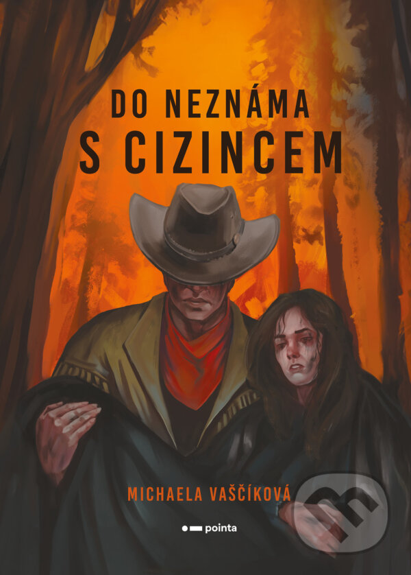 E-kniha: Do neznáma s cizincem (Michaela Vaščíková). Pointa, 2026 E-kniha: Do neznáma s cizincem (Michaela Vaščíková). Pointa, 2026