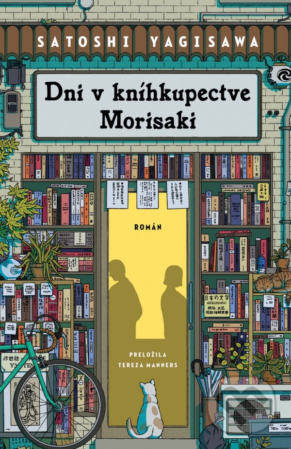 Kniha: Dni v kníhkupectve Morisaki (Satoshi Yagisawa). AURORA, 2026 Kniha: Dni v kníhkupectve Morisaki (Satoshi Yagisawa). AURORA, 2026