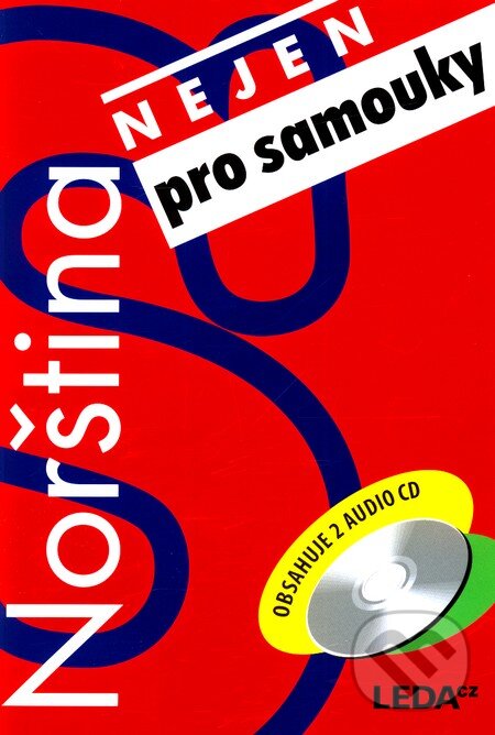 Kniha: Norština nejen pro samouky (I. Pinkasová, K. Winklerová a L. Mikolášková). Leda, 2007 Kniha: Norština nejen pro samouky (I. Pinkasová, K. Winklerová a L. Mikolášková). Leda, 2007