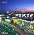 Kniha: Moscow (Katharina Feuer). Te Neues, 2007 Kniha: Moscow (Katharina Feuer). Te Neues, 2007