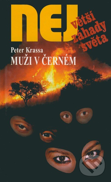 Kniha: Muži v černém (Peter Krassa). Dialog, 2007 Kniha: Muži v černém (Peter Krassa). Dialog, 2007