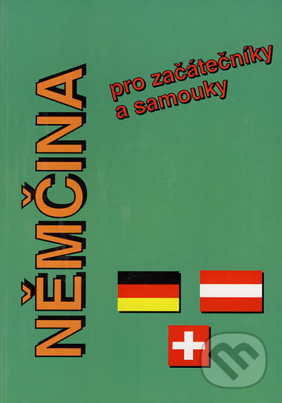 Kniha: Němčina pro začátečníky a samouky (Štěpánka Pařízková). P&P, 2005 Kniha: Němčina pro začátečníky a samouky (Štěpánka Pařízková). P&P, 2005