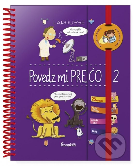 Kniha: Povedz mi prečo (Valentin Verthé). Stonožka, 2018 Kniha: Povedz mi prečo (Valentin Verthé). Stonožka, 2018