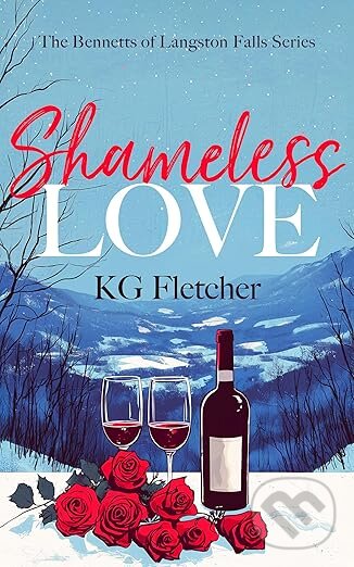 Kniha: Shameless Love (K.G. Fletcher). Vinci Books, 2026 Kniha: Shameless Love (K.G. Fletcher). Vinci Books, 2026