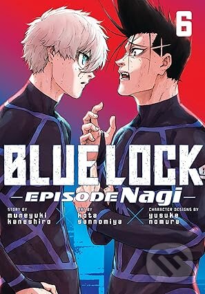 Kniha: Blue Lock: Episode Nagi 6 (Muneyuki Kaneshiro). Kodansha Comics, 2026 Kniha: Blue Lock: Episode Nagi 6 (Muneyuki Kaneshiro). Kodansha Comics, 2026
