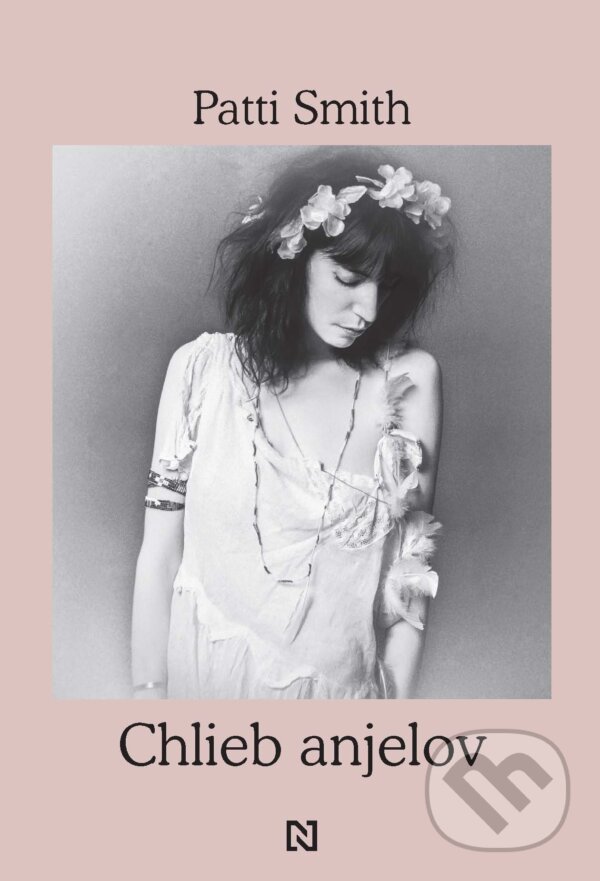 E-kniha: Chlieb anjelov (Patti Smith). N Press, 2026 E-kniha: Chlieb anjelov (Patti Smith). N Press, 2026