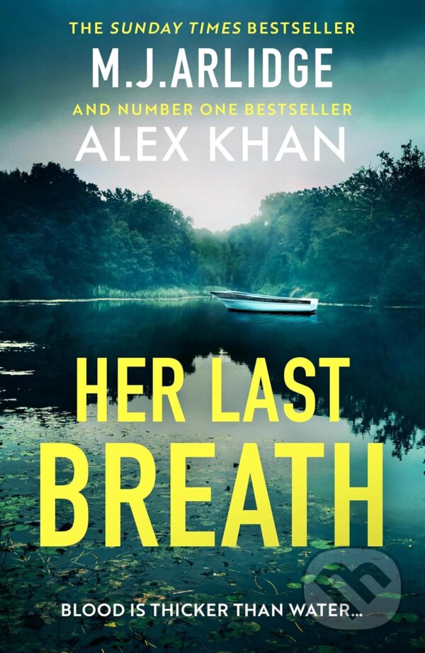 Kniha: Her Last Breath (Alex Khan a M. J. Arlidge). Orion, 2026 Kniha: Her Last Breath (Alex Khan a M. J. Arlidge). Orion, 2026
