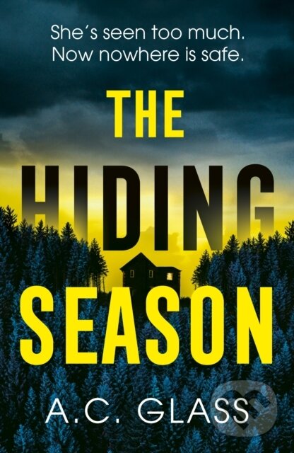 Kniha: The Hiding Season (A.C. Glass). Century, 2026 Kniha: The Hiding Season (A.C. Glass). Century, 2026