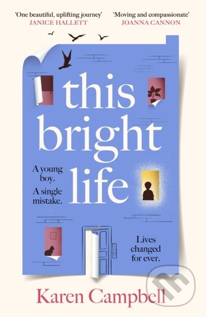 Kniha: This Bright Life (Karen Campbell). Canongate Books, 2026 Kniha: This Bright Life (Karen Campbell). Canongate Books, 2026
