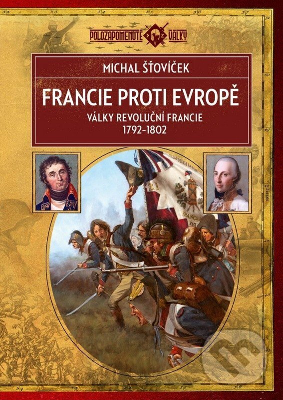 Kniha: Francie proti Evropě (Michal Šťovíček). Epocha, 2026 Kniha: Francie proti Evropě (Michal Šťovíček). Epocha, 2026