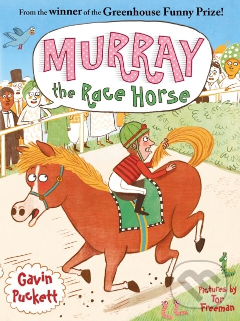Kniha: Murray the Race Horse (-). Faber and Faber, 2017 Kniha: Murray the Race Horse (-). Faber and Faber, 2017