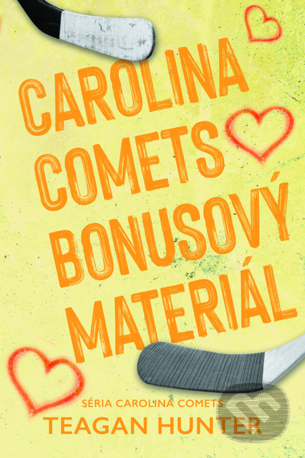 Kniha: Carolina Comets bonusový materiál (Teagan Hunter). Zelený kocúr, 2026 Kniha: Carolina Comets bonusový materiál (Teagan Hunter). Zelený kocúr, 2026