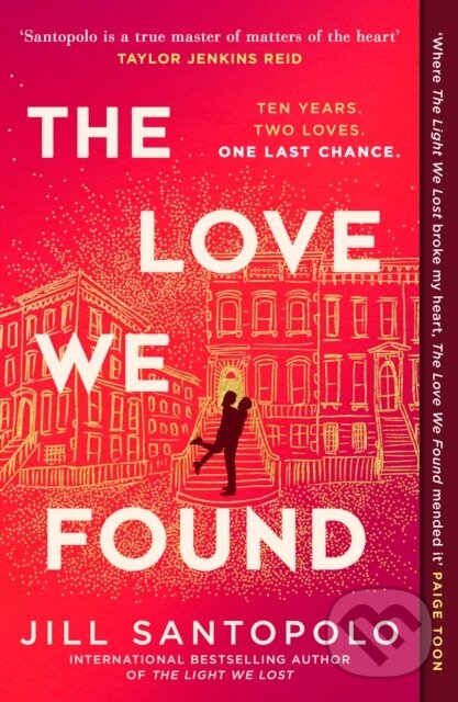 Kniha: The Love We Found (Jill Santopolo). HQ, 2026 Kniha: The Love We Found (Jill Santopolo). HQ, 2026