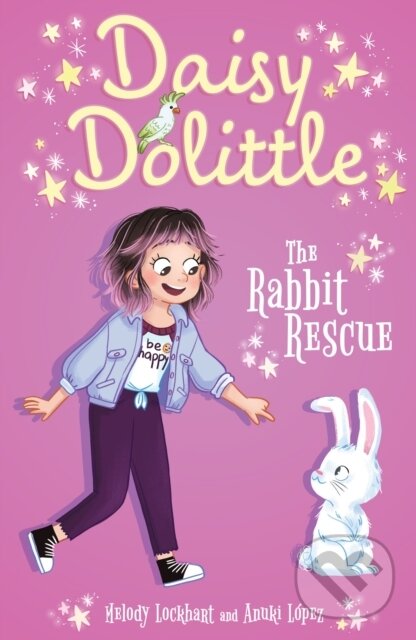 Kniha: Daisy Dolittle: The Rabbit Rescue (Melody Lockhart). Arcturus, 2026 Kniha: Daisy Dolittle: The Rabbit Rescue (Melody Lockhart). Arcturus, 2026